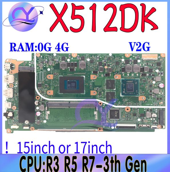 Carte mère X512DA Boîte principale pour ASUS X712DA X512DK X512D X712DK F512D F512DA Branche mère avec R3 R5 R73th 4gram 100% Test bien