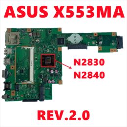 Carte mère X553MA Boîte principale pour ASUS X503M F553MA F553M X553MA BROBTAGE MARRADE REV2.0 avec N2830 N2840 CPU DDR3 100% Testé fonctionnel