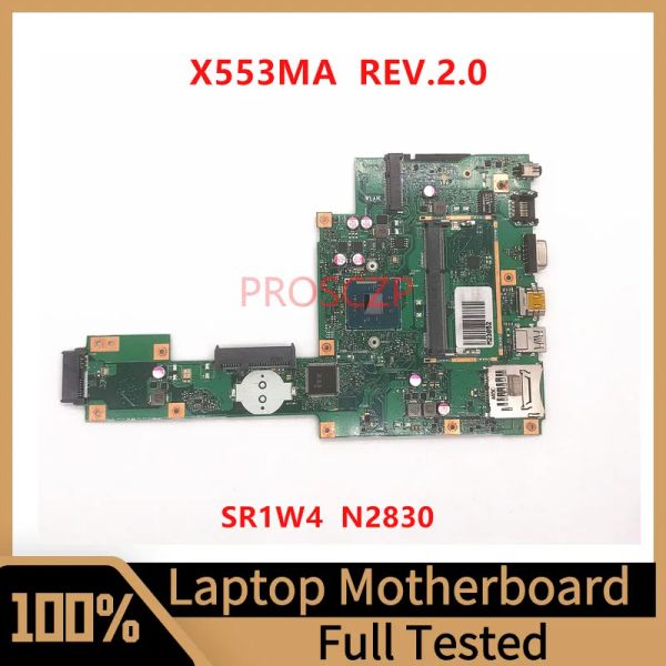 Placa base x553MA Rev.2.0 petrolero para la computadora portátil ASUS PN: 60NB04X0MB1800 con CPU SR1W4 N2830 100% Probado completo funcionando bien