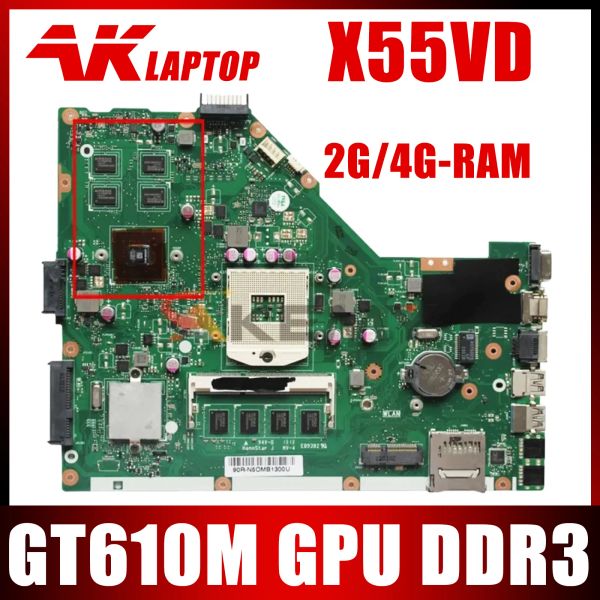 Carte mère X55VD Boîte principale 2 Go 4 Go de RAM pour ASUS X55V X55VD Motherboard Rev2.0 Rev2.1 Branche mère d'ordinateur portable X55VD avec GT610M GPU