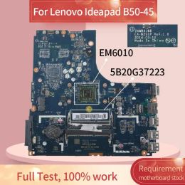 Carte mère Zawba / BB Lab291p pour ordinateur portable carte mère pour Lenovo IdeaPad B5045 N5045 EM6010 Note à carnet Board Main 5B20G37223 DDR3