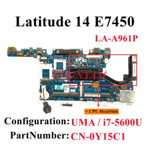 Moederbord ZBU10 LAA961P voor Dell Latitude E7450 7450 Laptop Moederbord CN0Y15C1 Y15C1 Mainboard 100% getest werkend Cy