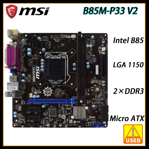 Cartes mères MSI B85MP33 V2 Motherboard LGA 1150 Intel B85 Support Core i7 i5 I3 DDR3 32 Go PCIe 3.0 SATA III USB3.0 Micro ATX MotherBoar