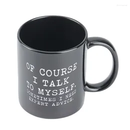 Tasses noires bien sûr je me parle parfois ont besoin de conseils experts tasse de café amusant
