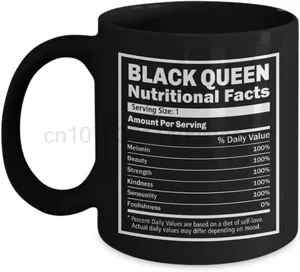 Tazas Black Queen Información nutricional Taza de café Presente africano Mujeres Empoderamiento Historia Mes 11oz