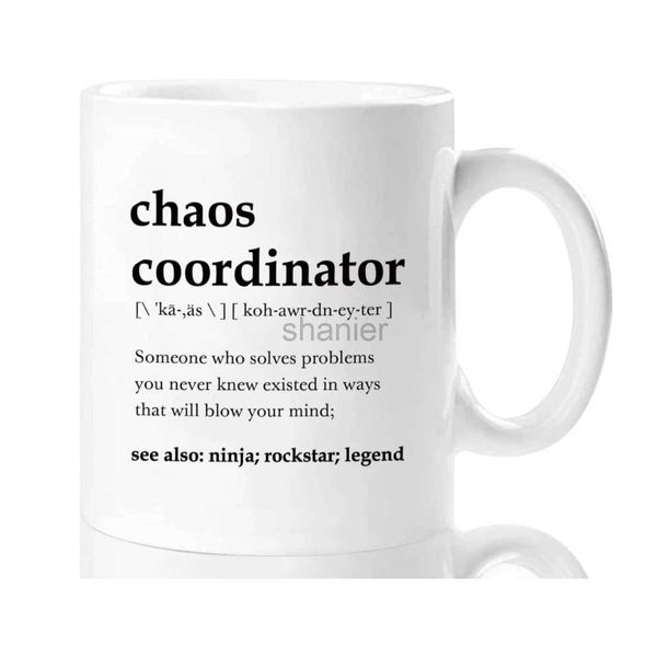 Tasses de chaos coordonnateur tasses pour femmes hommes patron collègue anniversaire cadeaux de Noël nouveauté café en céramique tasses blanches 11 oz 240417