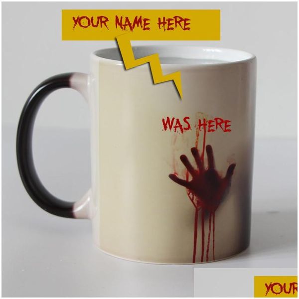 Tasses personnalisées votre nom sur Walking Dead Zombie Couleur à changement de café Tasse tasse de thé à la chaleur Magic Tae Ire Je suis ici maintenant wow y200104 Drop del Dhw6m