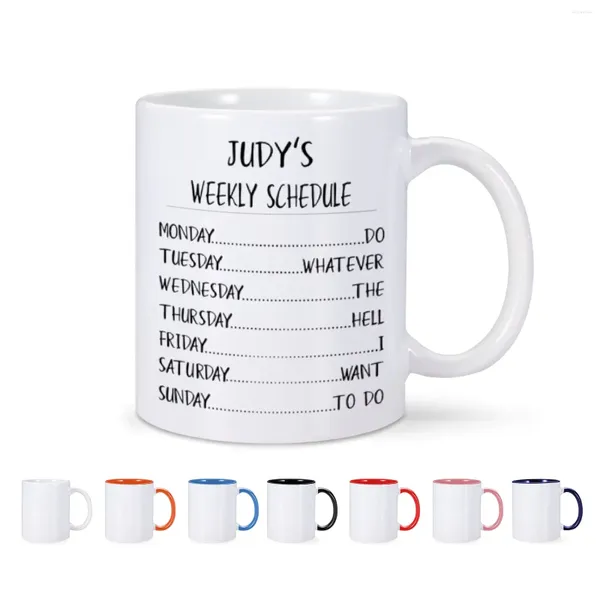 Tazas Taza de cerámica con horario semanal divertido, nombre personalizado, agua, té, leche, taza para beber para mujer, hombre, amigo, familia, niño, regalo personalizado