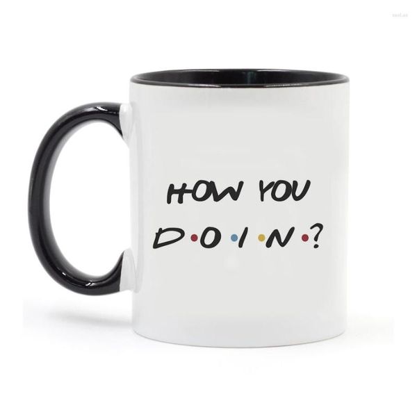 Tazas I'm Joey How You Hoin Friends 350ml Coffee Coffee Mug Milk Tea Cup Regalo de cumpleaños