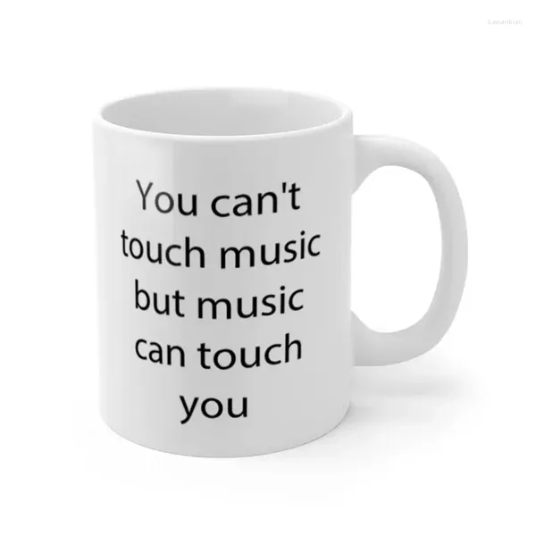 Tazas La música puede tocarte taza Taza de cerámica regalos 11oz