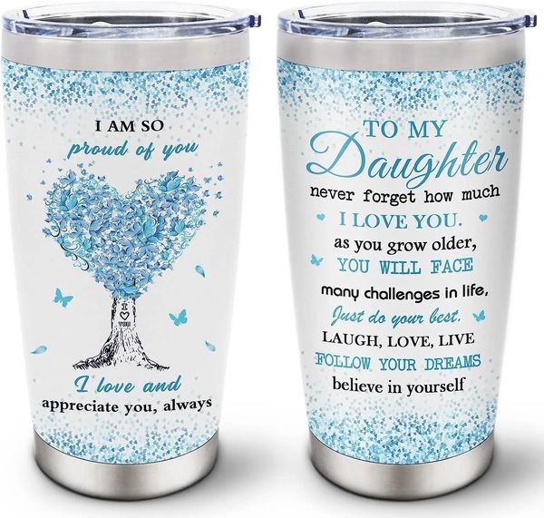 Tasses à ma fille cadeau de maman fille cadeaux de papa à ma fille filles idées cadeaux gobelet en acier inoxydable 20oz 231020