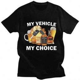 Mi vehículo Mi elección Imprimir camiseta divertida Drunk Driving Fi Camisetas de manga corta 100% Cott Hombres Mujeres de gran tamaño Streetwear h1WV #