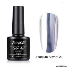 Gel des ongles Fairyglo 8ml Miroir Titane Polonais UV Vernis Utilisation avec verre de pierre précieuse Soak Off Semi Permanent Art Drop Livraison Santé Beaut Otu8H