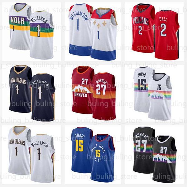 New Orleans Pelicans Zion 1 Williamson Jersey Denver Nuggets 15 Jokic Jamal 27 Murray Nikola City Lonzo 2 Ball 2020 2021 Mens blanc Basketball Jerseys 20 21