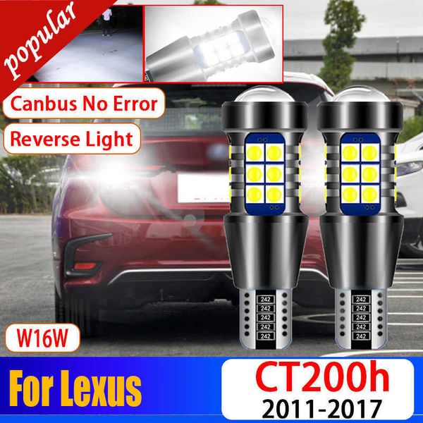 Nouveau 2 pièces voiture Canbus aucune erreur 921 Super lumineux LED feux de recul W16W T15 ampoule de secours pour Lexus CT200h 2011 2012 2013 2014 2015 2016