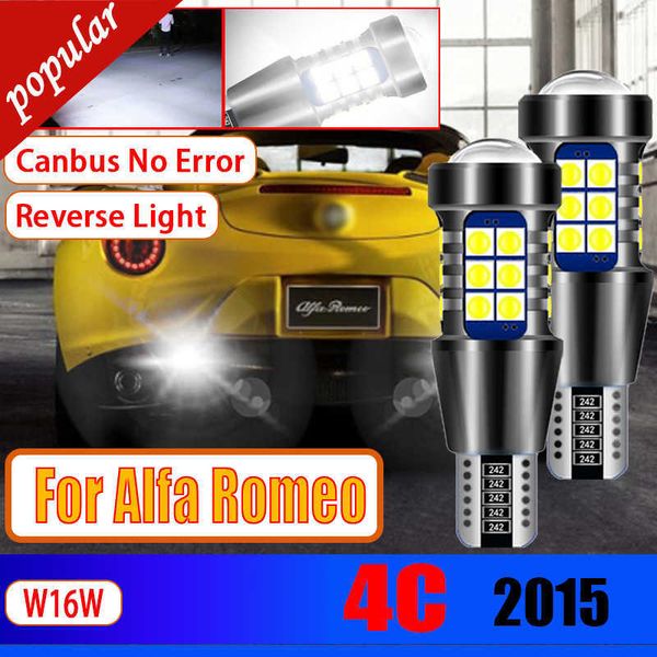 Nouveau 2 pièces lampes de voiture T15 912 Canbus sans erreur 921 LED feu de recul W16W ampoules de secours pour Alfa Romeo 4C 2014 2015