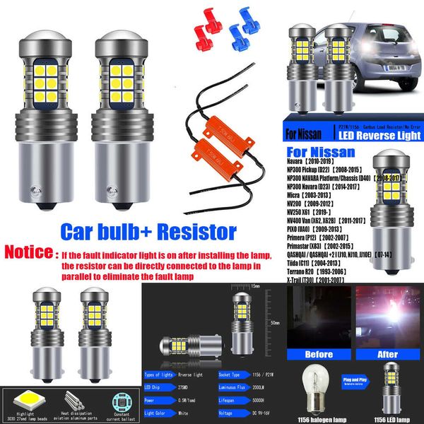 Nuevas luces decorativas 2 uds P21W luz LED de marcha atrás para Nissan X-Trail Terrano Tiida Qashqai Primastar Primera Micra PIXO NP300 Navara NV200 NV250 NV400