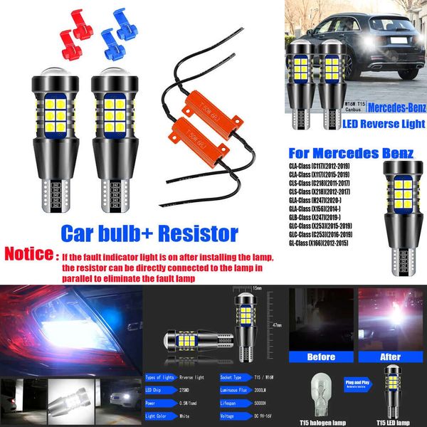 Nouvelles lumières décoratives 2x T15 CANBUS LED Reverse lumière inversée W16W pour Mercedes Benz CLA CLS GLA GLB GLC GL CLASSE C117 X117 C218 X218 H247 X156 X247 X253 C253