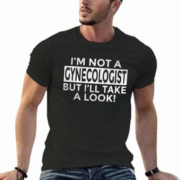 Nouveau Je ne suis pas gynécologue mais je vais jeter un oeil T-shirt T-shirts pour fans de sport T-shirts vierges T-shirts pour hommes Z8Dr #