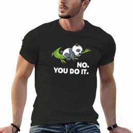 Nouveau No You Do It Lazy Panda T-shirt à séchage rapide T-shirt à manches courtes T-shirts pour hommes cott Z3Qr #