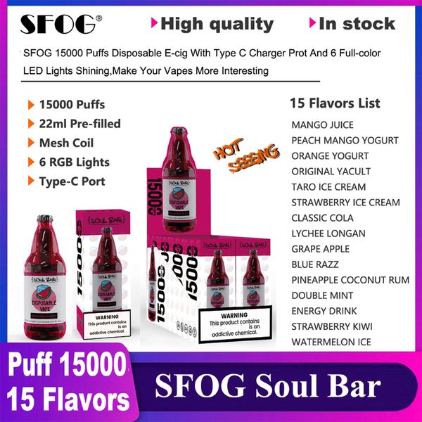 Nouveau Puff 15000 Vape jetable E Cigarette Sfog Soul Bar 15000 Puff Vaper 22Ml E-Liquid Pod Vapes Mesh Coil 15 FLAVOR