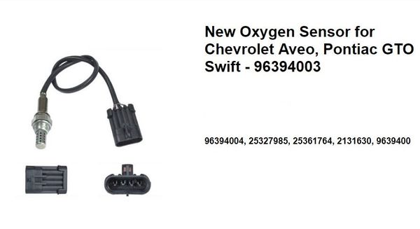 Nouveau capteur d'oxygène pour Chevrolet Aveo, Pontiac GTO Swift - 96394003 96394004, 25327985, 25361764, 2131630, 9639400