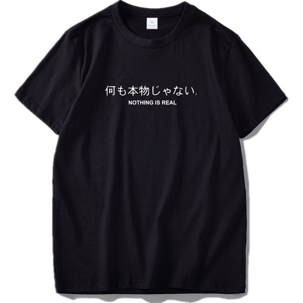 Rien n'est réel t-shirt harajuku japonais drôle de coton tops lettre imprime