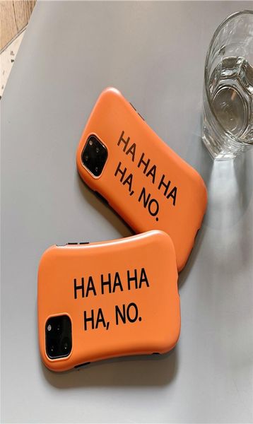 Couleur Orange HA HA HA NO Lettre Anglaise Drôle Housse de Téléphone Portable pour iphone 11 pro max 7 8 plus x xr4858190