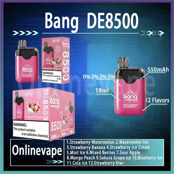 Best-seller Bang DE 8500 Puff Vape Kit Rechargeable Jetable Vape Case Mesh Coil 12 Saveurs 0% 2% 3% 5% 550mAh Batterie 18ml Chariot préchargé Vapors DE