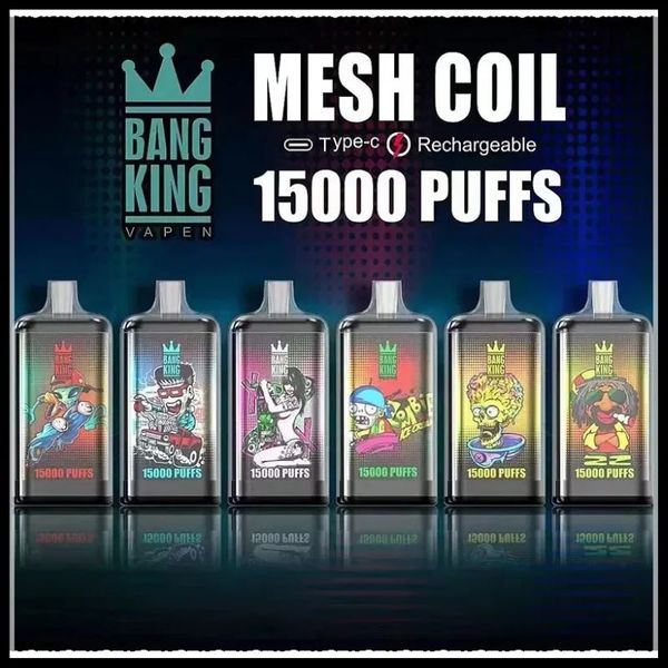 Original Bang King 15000 Puffs 15k stylo vape jetable E-cigarettes vaper 25ml e-liquide 650 Mah vaporisateur rechargeable en cristal