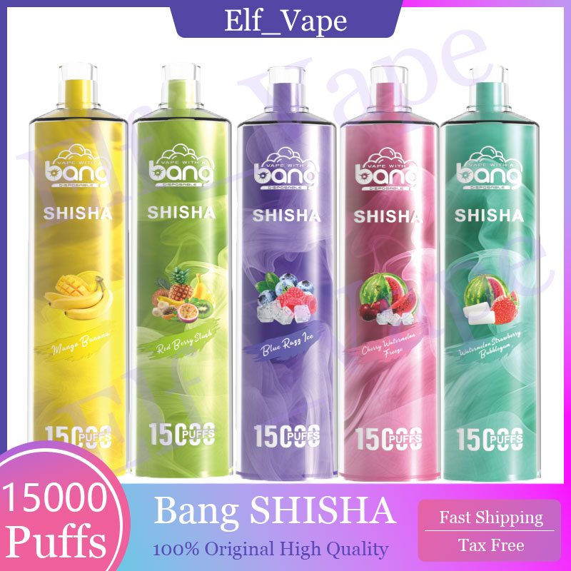 Bang Bang Shisha 15000 Puffs Disposable Vape Pen 15k Puff Vape Bang 23 ml CARTRIDGES PRÉFULTÉ