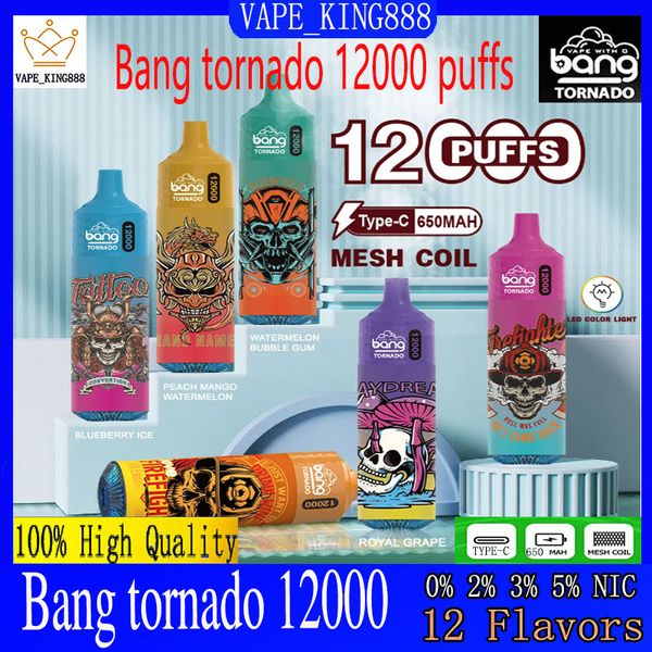 Box Tornado Bang d'origine 12000 Puffes Puff 12k E Cigarettes Bangvapes Rechargeable Rechargeable Vape Mesh Coil Color Lights 23 ml