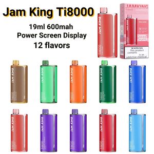 Original Jam King 8000 Puff Vapes Ti8000 stylo vape jetable puffbar sigarette elettroniche E-Liquide Power Screen Display 19 ml prérempli 600 mAh rechargeable
