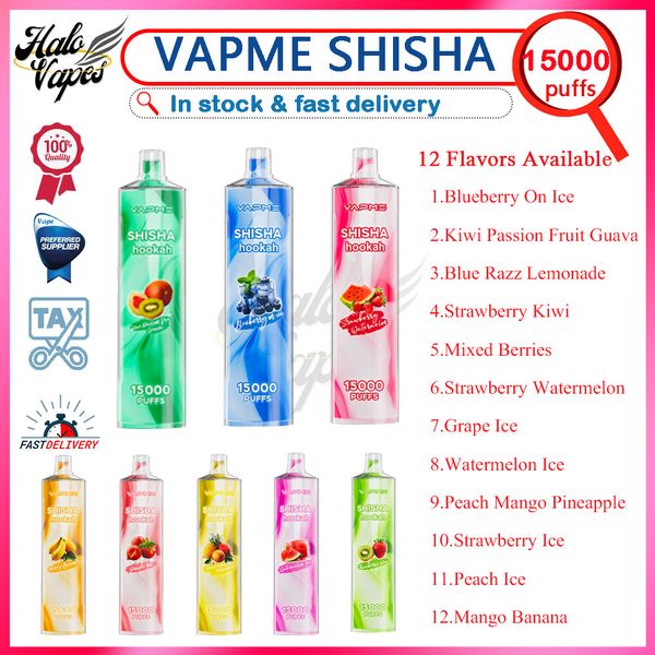 Original VAPME SHISHA 15000 Puff E Cigarrillos 25 ml Pod precargado Vape desechable Pluma 0% 2% Nivel 650mAh Batería recargable 12 sabores disponibles Puffs 15k