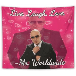 Ornements Mr Worldwide dit à vivre Love Love Loun Tapestry Affiche Mur Mur Boutique Art Banner suspendu Pop Home Decor for Room