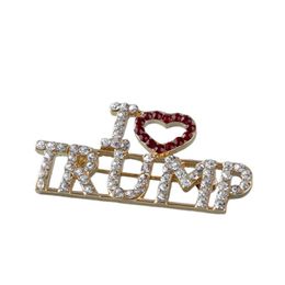 Autres fournitures de fête festives I Love Trump Rhingestones Brooch broches Crystal Letters Coat Robe Bijoux broches Drop Livrot Home GA DH6ZB