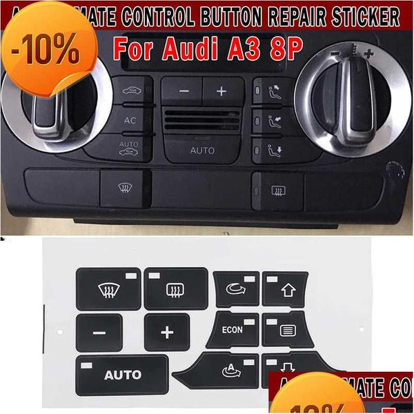 Otros accesorios interiores Venta al por mayor Aire acondicionado Panel Botón Etiqueta Renovación Reparación Calcomanías para A3 8P 2003-2012 Interior Dhk7W