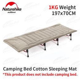 Pads Naturehike Camping Bed Cotton Sleeping Mat 3/4/5 FOTS PORTABLE MATTRAL MATTRAL PLACHING FORT