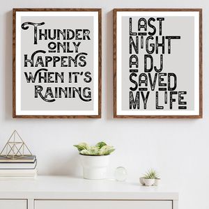 Schilderijen Last Night A Dj Saved My Life Zwart Citaat Kunst aan de muur Poster Print Moderne abstracte tekst Muziekliefhebber Canvas Schilderij Kamer Home Decor 231011