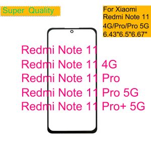 Paneel 10 -stcs/lot voor Xiaomi Redmi Opmerking 11 5G touchscreen paneel voorste buitenste glazen lens voor Redmi Note 11 Pro plus 5G LCD -glas met OCA