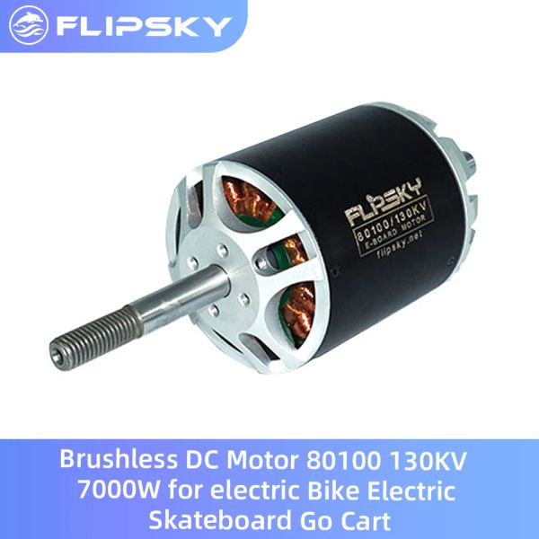 Partie Motor DC sans balais Flipsky 80100 130KV 7000W pour le vélo électrique |Skateboard électrique |Chariot