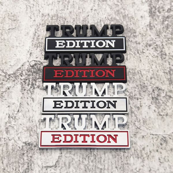 Décoration de fête 1PC TRUMP EDITIONCar Sticker pour Auto Truck 3D Badge Emblem Decal Auto Accessoriess 8x3cm