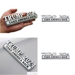 Party Decoration Metal Trump 2024 Take America Back Car Badge Sticker 4 Colors Drop Delivery Home Garden Festive Supplies Event FY5887 LL