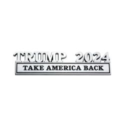 Party Decoration Metal Trump 2024 Take America Back Car Badge Sticker 4 Colors Drop Livrot Home Garden Festive Supplies Event FY5887 11 LL