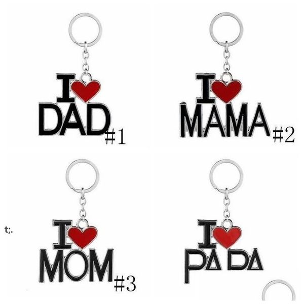 Favor FedEx FedEx English Letter Keychain I Love Papa Mama Mom Dad Metal Key Ring Keychains para el Padre Día del Día de la Madre Drop de Dh7ko