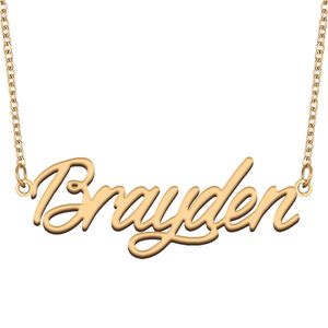 Brayden naam ketting aangepaste naamplaatje hanger voor vrouwen meisjes verjaardagscadeau kinderen beste vrienden sieraden 18k verguld roestvrij staal