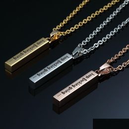 Pendentif Colliers 3 couleurs en acier inoxydable inspirant pour les femmes hommes continuent d'être gravées chaînes de barre de lettre personnalisée Drop Del Dhy2F