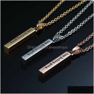 Pendentif Colliers 3 couleurs en acier inoxydable inspirant pour les femmes hommes continuent à graver des chaînes de barre de lettre personnalisées Drop Del Dhyhz