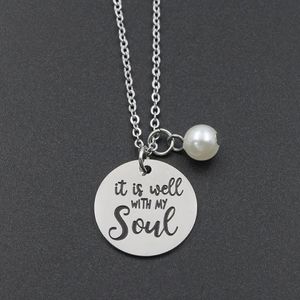 Pendentif Colliers Mode Bible Verse Collier C'est bien avec mon âme Citation en acier inoxydable Écriture Bijoux chrétiens CadeauxPend291C