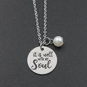 Pendentif Colliers Mode Bible Verset Collier C'est bien avec mon âme Citation en acier inoxydable Écriture Bijoux chrétiens CadeauxPend326V